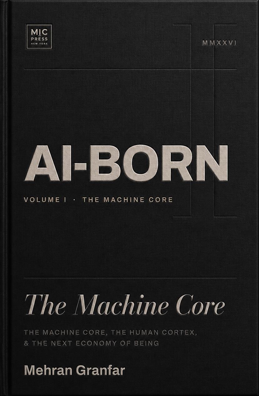 AI-Born Volume I — The Machine Core